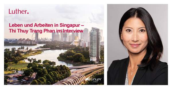 Leben und Arbeiten in Singapur - Thi Thuy Trang Phan im Interview