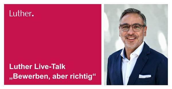 Luther Live-Talk "Bewerben - aber richtig"